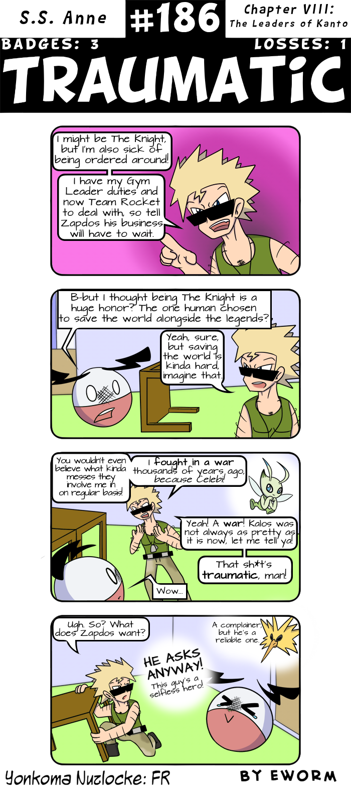 Celebi best legendary. Just BTW and FYI.
FUTURE-EDIT: ...and then Sun&Moon happened.