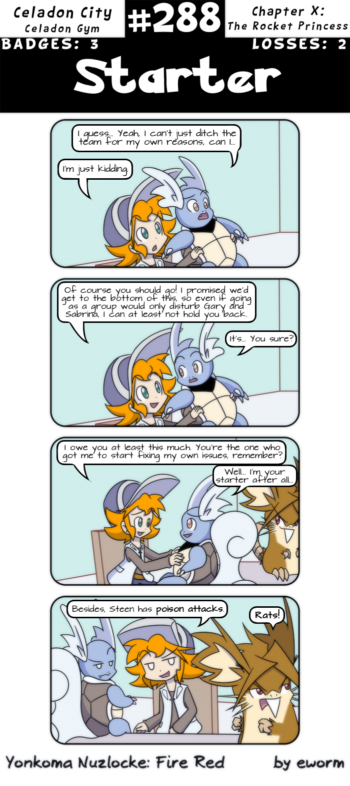 Strip #288... is titled "Starter". Imagine if it really took this long to get the first mon.