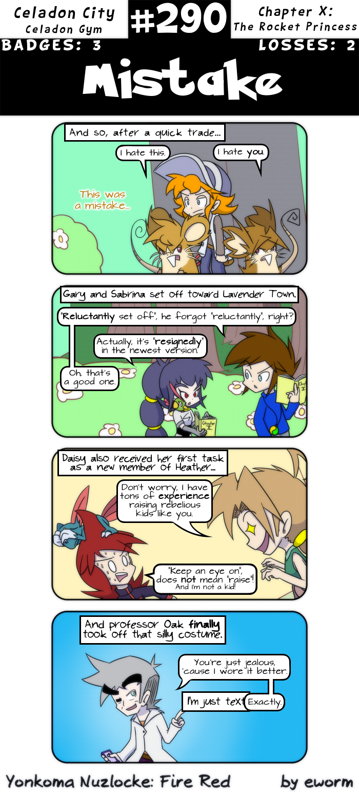 The second panel's joke is that I don't actually have a script. Improvisation for the win.